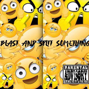 Bust and split something 