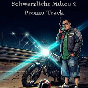 Schwarzlicht Milieu 2 - Promo Track