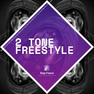 2 Tone Freestyle