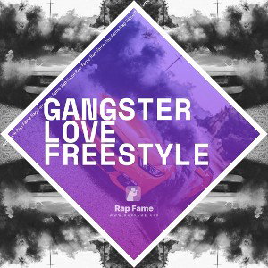 Gangster Love Freestyle