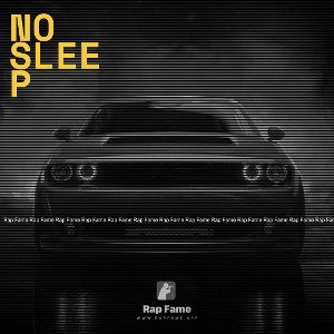 NO SLEEP 