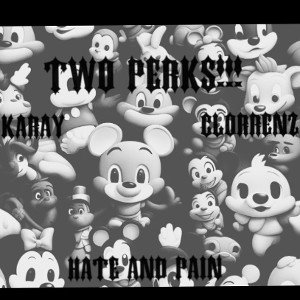 TWO PERKS!!! feat: Clorrenz 