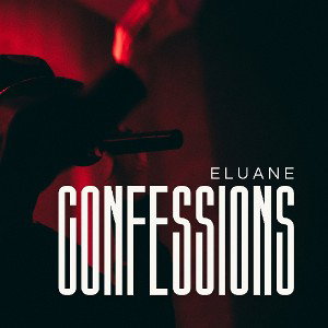 Confessions - Eluane