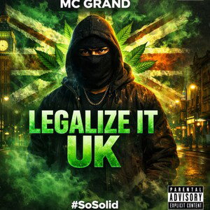 Legalize it UK (16:25:14)