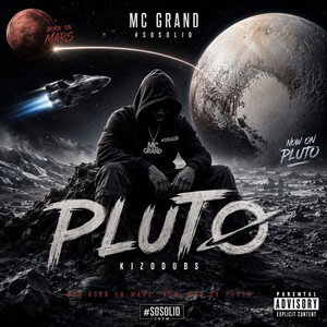 Pluto by MC Grand #sosolid(Kizodub)