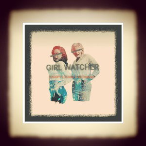 DROOPZ x BGTK - girl watcher