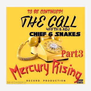 Mercury Risen Snakes ,  Chief , I ADJ , 45th DA Reason- The Call 3