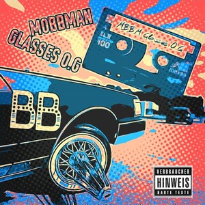 MoBBMaN feat GlasseS O.G   "DOPPEL BB"