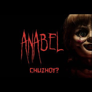 CHUZHOY? - ANABEL 