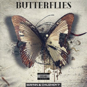 MAYNN, CHUZHOY? - Butterflies