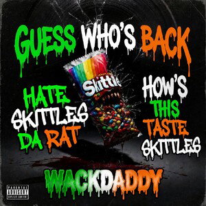 #SkittlesDaRat