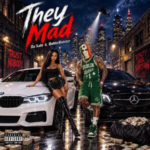 They Mad 