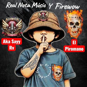 Desde Cero - El Piromano El Jefe Ft. Aka Say - The Collaboration ( AUDIO OFICIAL )