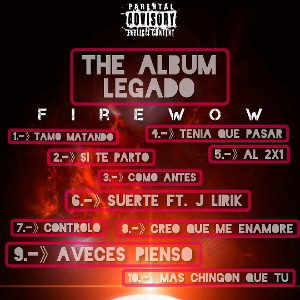 07°- Controlo // El Piromano El Jefe [Audio Oficial] Legado The Album 💿Fire Wow Music -