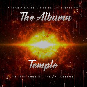 Muchos Intentan - El Piromano El Jefe Ft. Absame - The Álbum Temple ( AUDIO Oficial)
