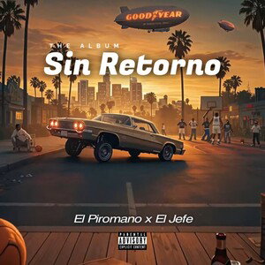 15.- Pendiente A Lo Mio - El Piromano El Jefe - Sin Retorno The Álbum ( AUDIO OFICIA )
