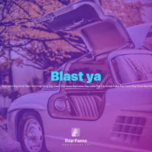 Blast ya 