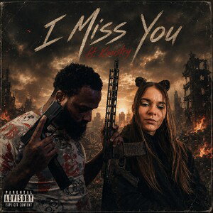 I Miss You ft. Kimistry
