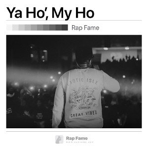 Ya Ho’, My Ho
