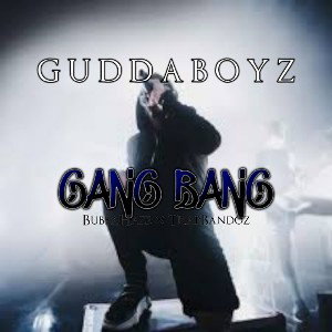 Gang Bang