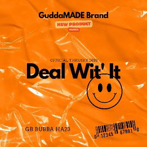 Deal With It (Official Thrusky Diss)