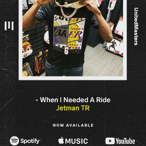 Jetman_TR_-_When_I_Needed_A_Ride