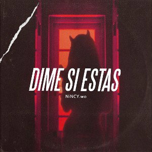 NiNCY - DIME SI ESTAS // Prod.@NiNCY.wo (Official Audio)