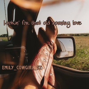 Lookin' for that old country love