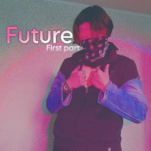 VenomiS - Future | First part