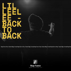 Lil LeeLee - Back to Back 