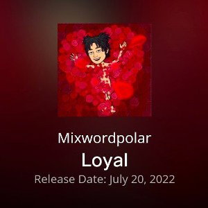 Loyal_by_Mixwordpolar