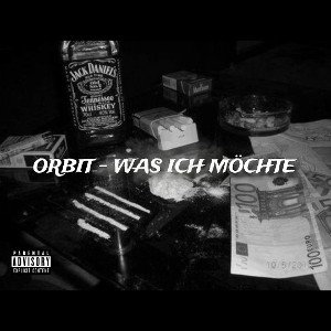 ORBIT - WAS ICH MÖCHTE