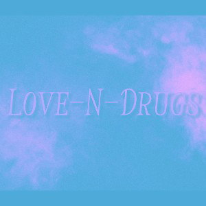 Love n Drugs (Nightcore)
