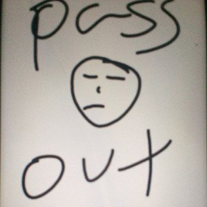 Pass Out