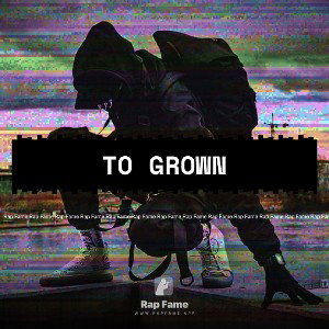 to grown 