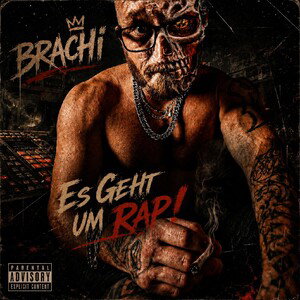 Brachi - Es Geht Um Rap 