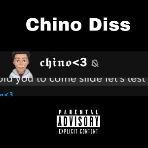 Chi1nvo DISS (FREESTYLE)