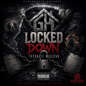 LOCKED DOWN