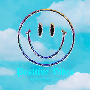 Positive Vibes feat. TJAY Prod. Malloy