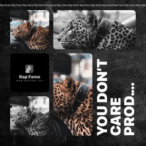 You Don’t Care prod. Valious & Malloy