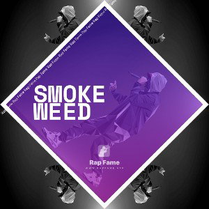Smoke Weed