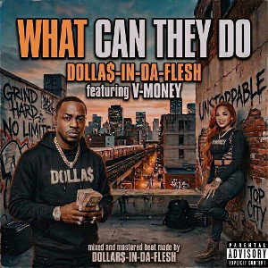 What Can They Do Feat. V-MONEY 