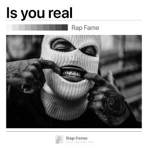 Is you real 