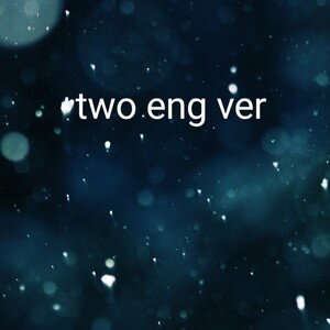 two eng ver