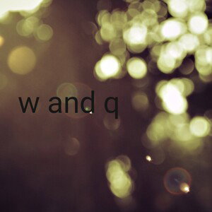 w and q