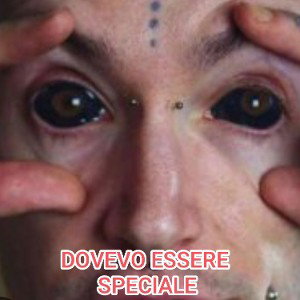 DOVEVO ESSERE SPECIALE 