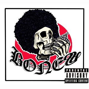 When I get like this - Bonez 