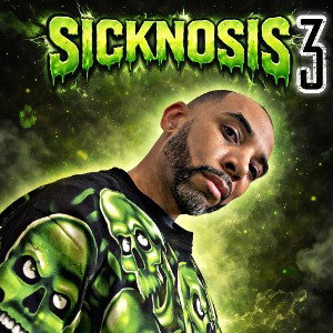 Sicknosis 3