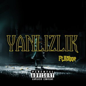 Yanlızlık
