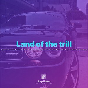 Land of the trill 
